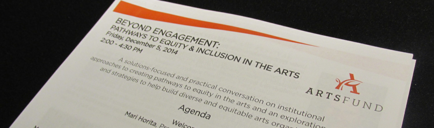 Beyond Engagement: Pathways to Equity & Inclusion in the Arts