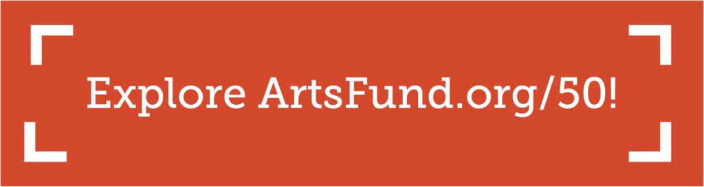 Explore ArtsFund.org/50