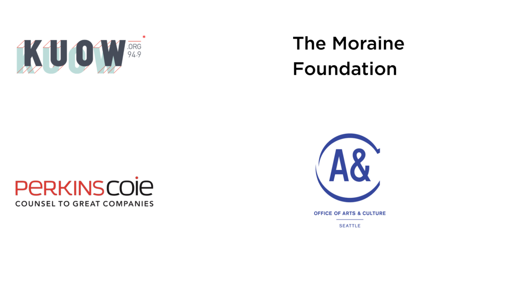 KUOW, The Moraine Foundation, Perkins Coie, Seattle Office of Arts & Culture