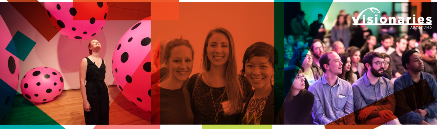 ArtsFund Visionaries